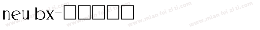 neu bx字体转换